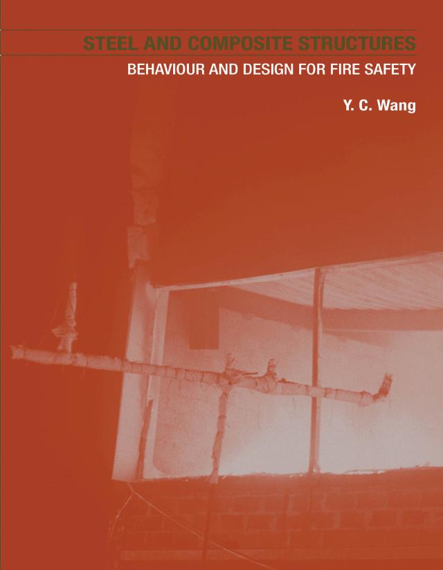 Steel and Composite Structures by Y.C. Wang