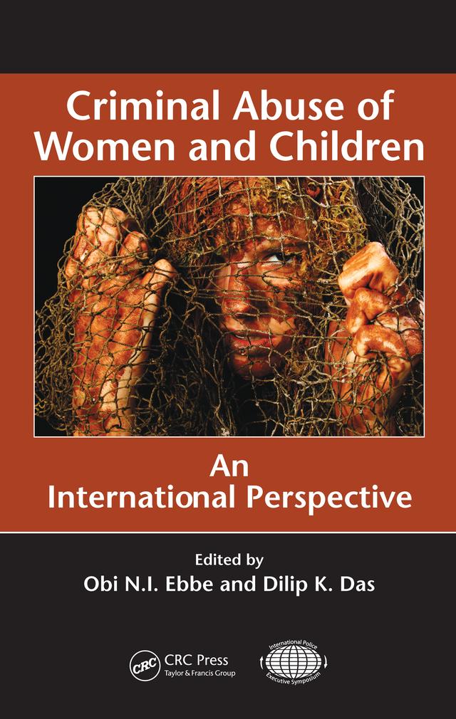 Criminal Abuse of Women and Children by Dilip K. Das, Obi N.I. Ebbe