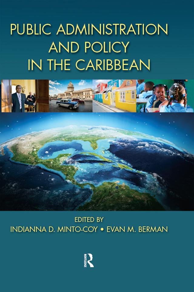 Public Administration and Policy in the Caribbean by Evan Berman, Indianna D. Minto-Coy