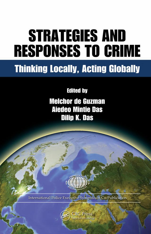 Strategies and Responses to Crime by Aiedeo Mintie Das, Dilip K. Das, Melchor de Guzman
