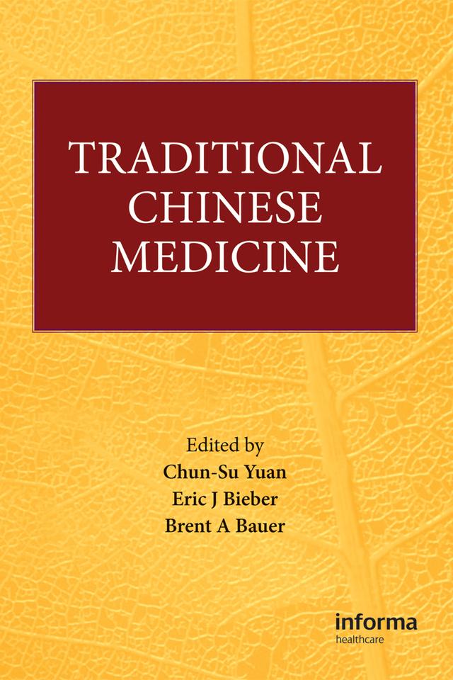 Traditional Chinese Medicine by Chun-Su Yuan