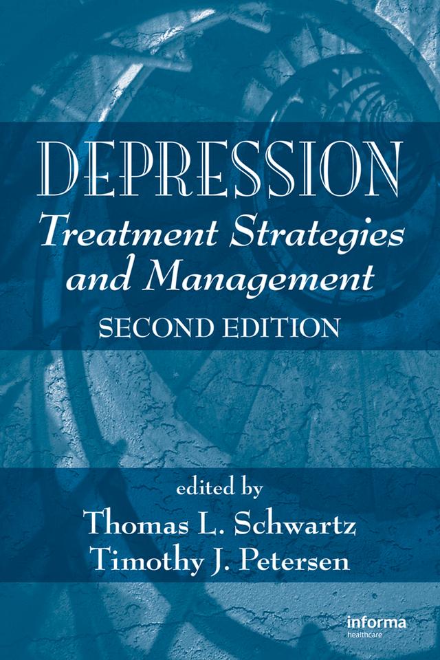 Depression by Thomas L. Schwartz, Timothy Petersen