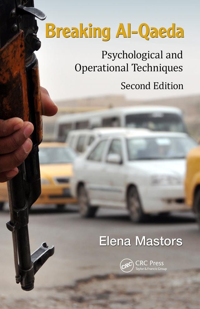 Breaking Al-Qaeda by Dennis Ang, Elena Mastors, Sing-Ping Chiew
