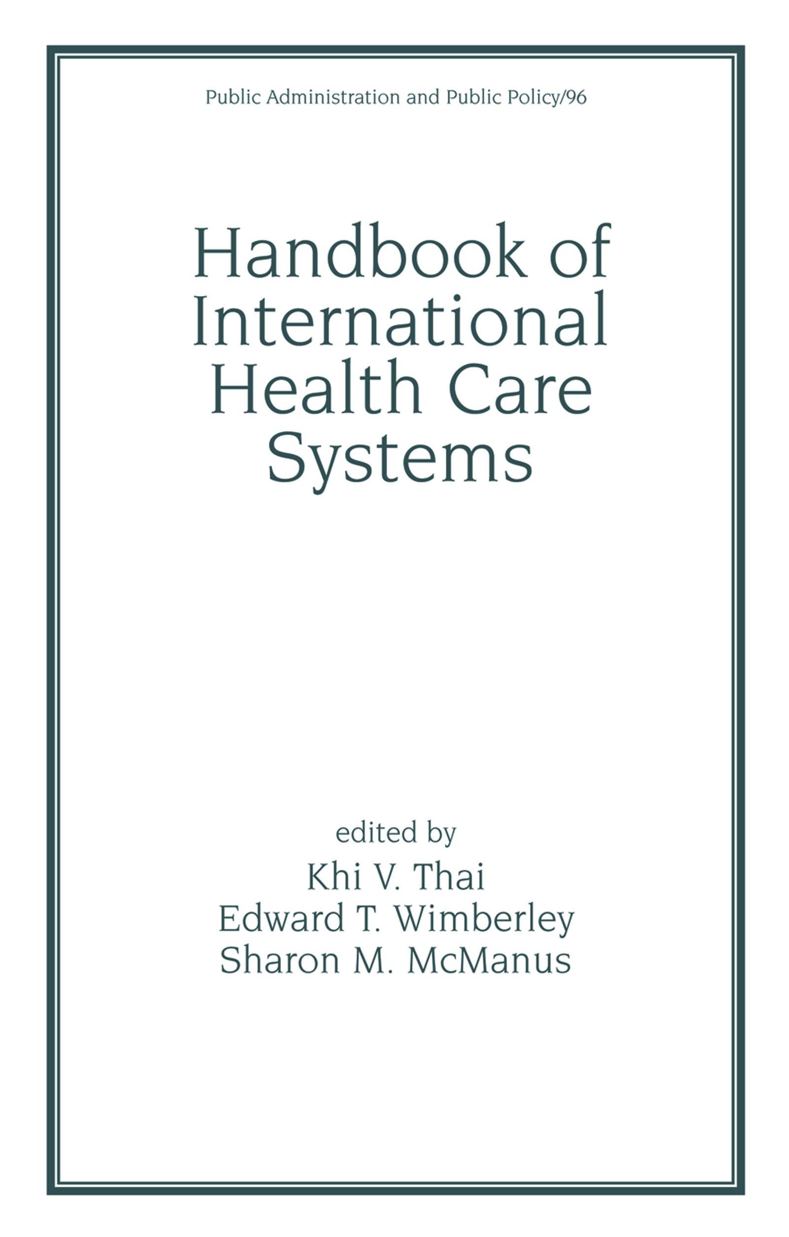 Handbook of International Health Care Systems