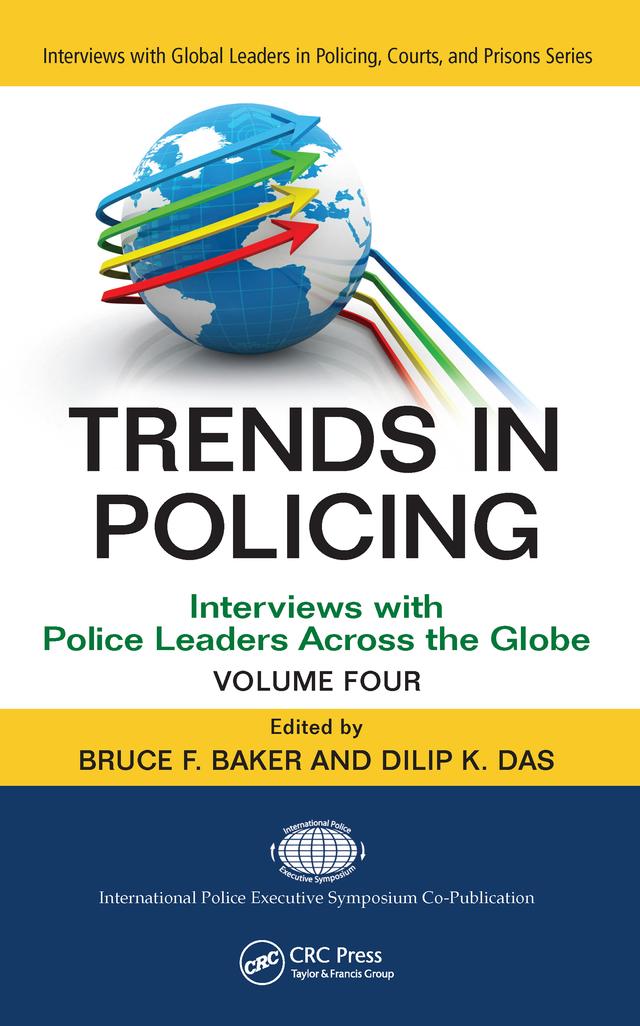 Trends in Policing by Bruce F. Baker, Dilip K. Das