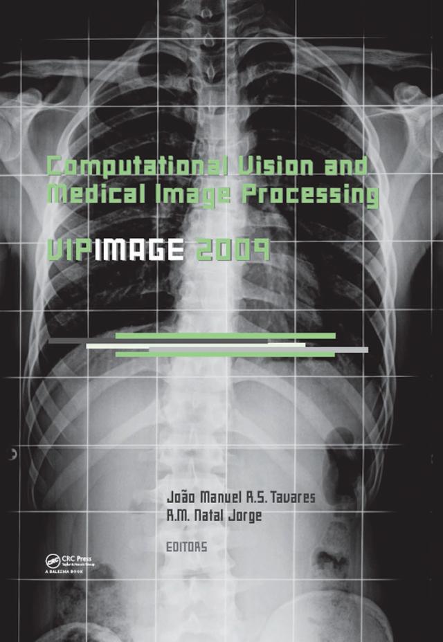 Computational Vision and Medical Image Processing by Joao Manuel R.S. Tavares, R.M. Natal Jorge