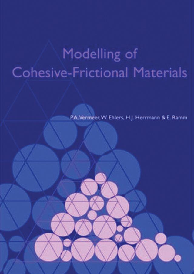 Modelling of Cohesive-Frictional Materials by E. Ramm, H.J. Hermann, P.A. Vermeer, W. Ehlers