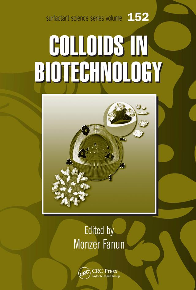 Colloids in Biotechnology by Monzer Fanun