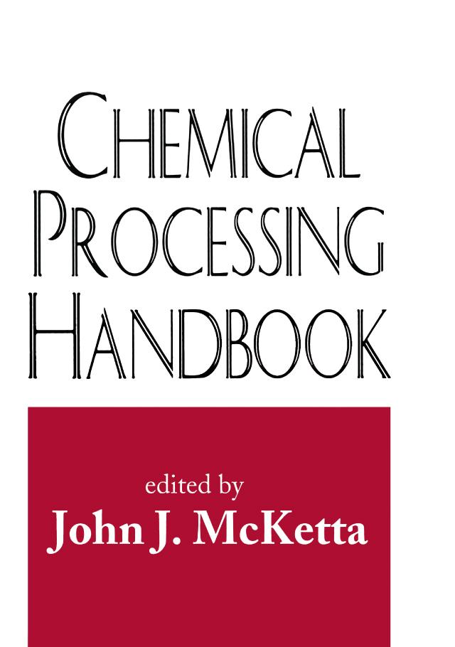Chemical Processing Handbook by John J. McKetta Jr