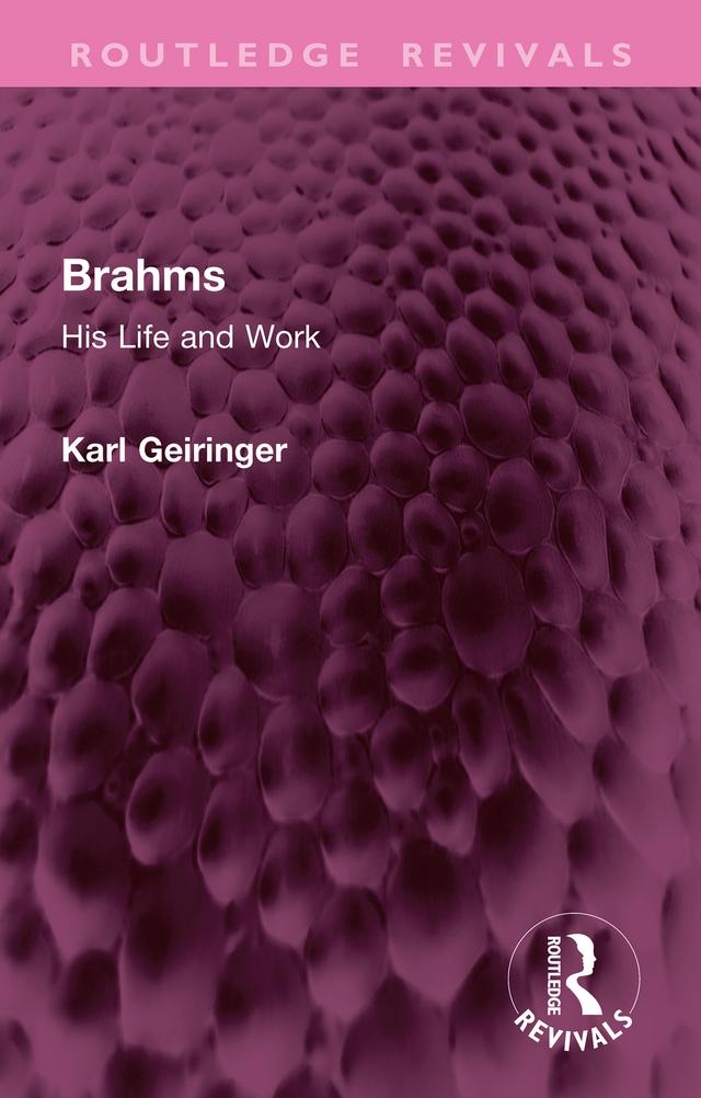 Brahms by Irene Geiringer, Karl Geiringer