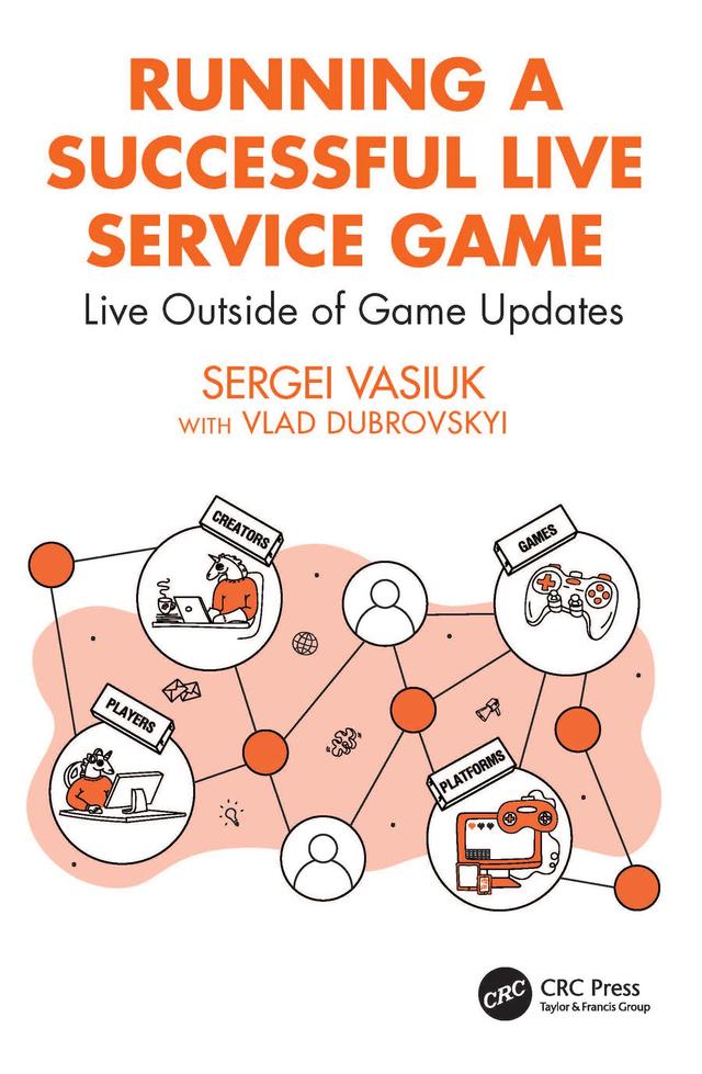 Running a Successful Live Service Game by Sergei Vasiuk