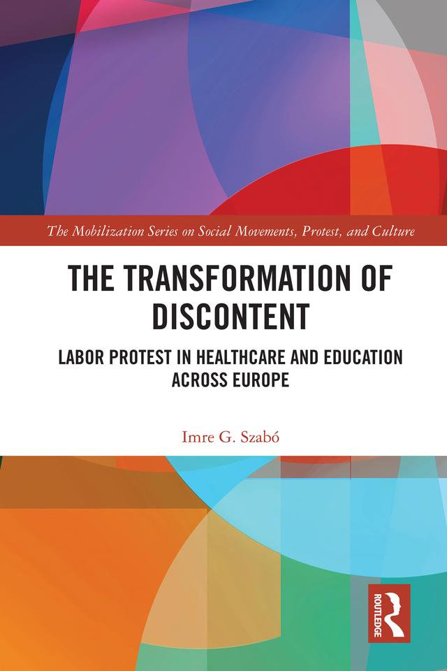 The Transformation of Discontent by Imre Szabó