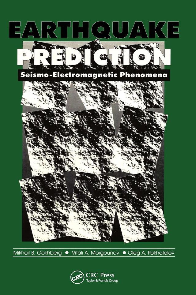 Earthquake Prediction by Mikhail B. Gokhberg
