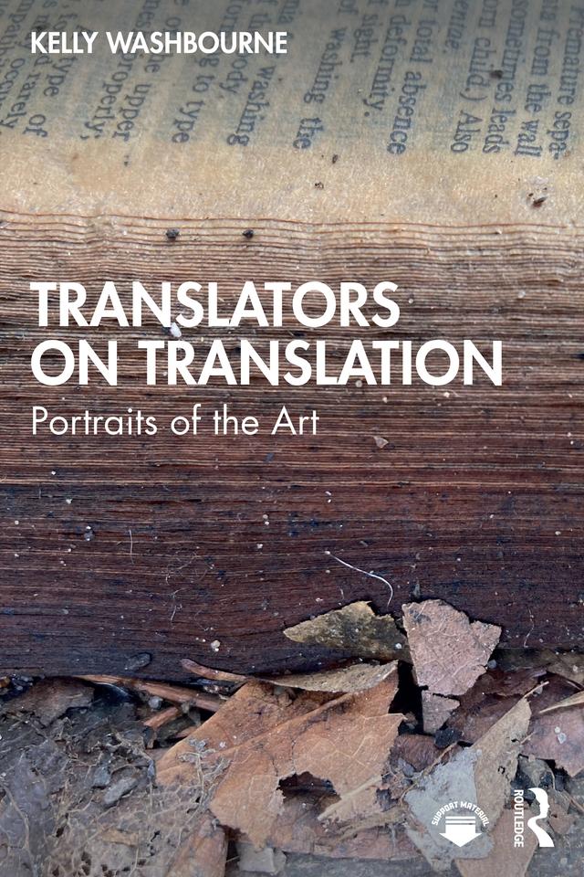 Translators on Translation by Kelly Washbourne