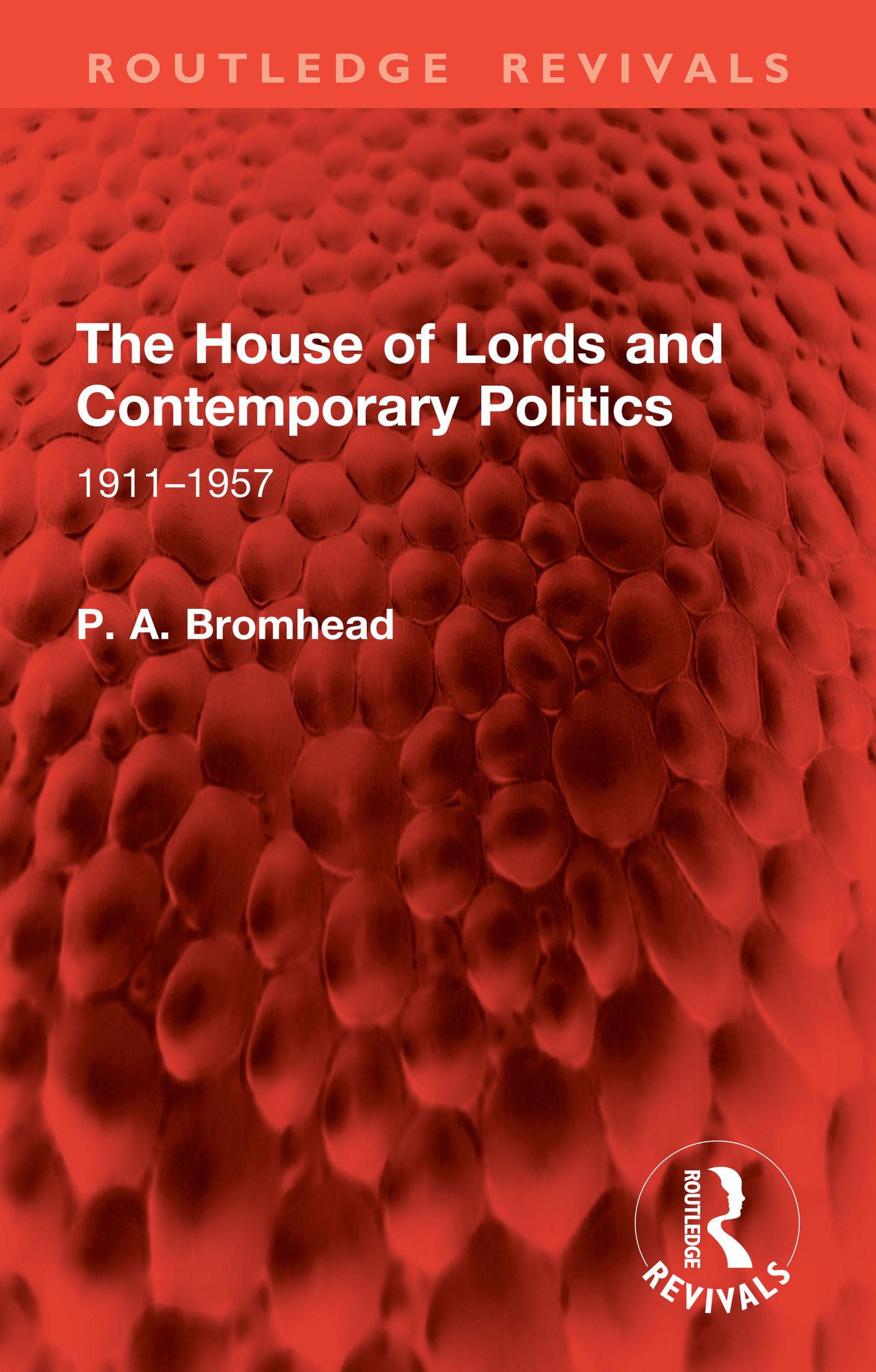 The House of Lords and Contemporary Politics