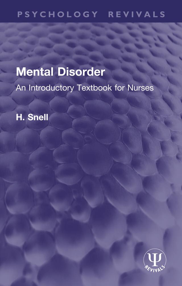 Mental Disorder by H. Snell