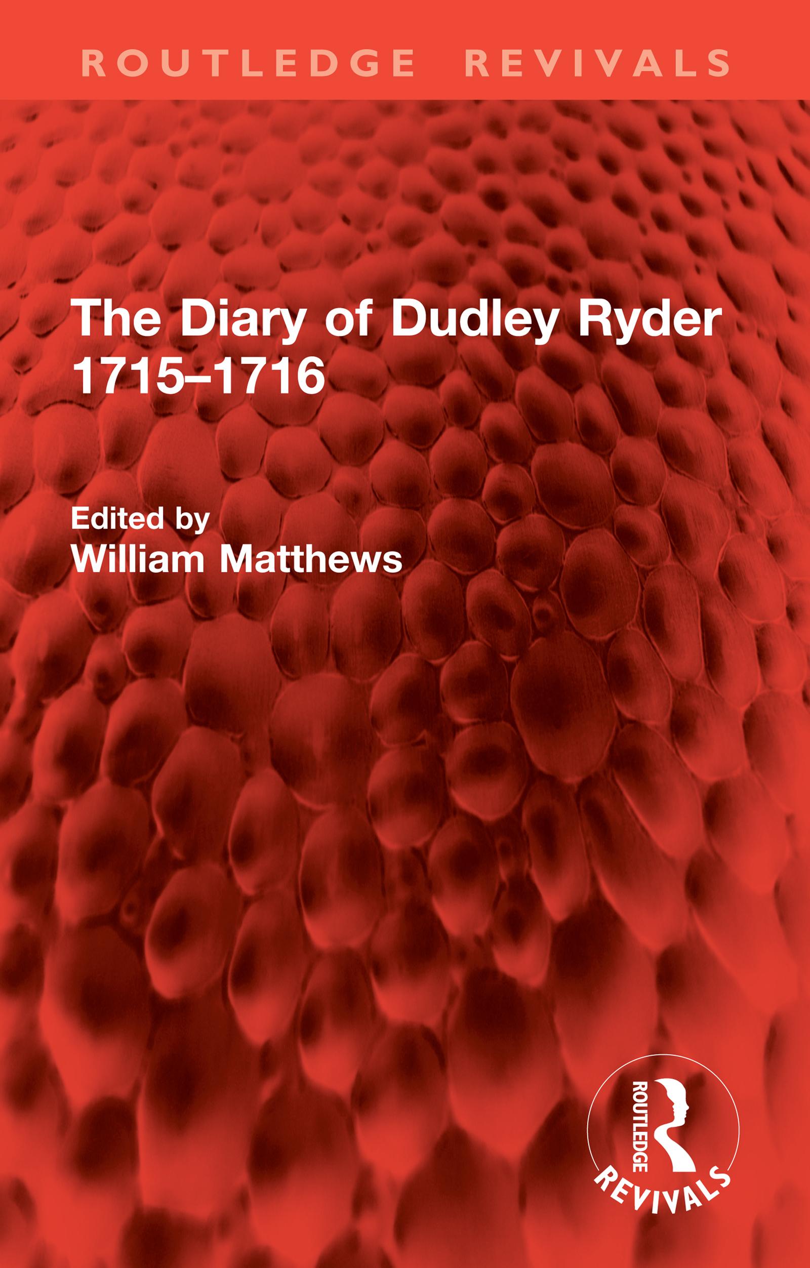 The Diary of Dudley Ryder 1715–1716