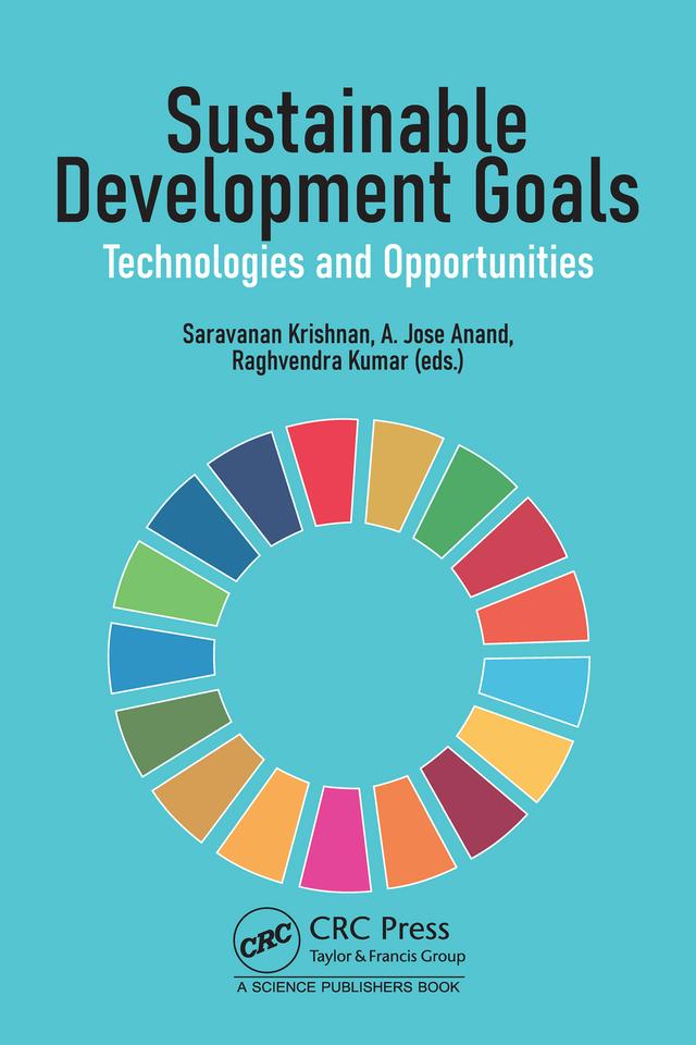 Sustainable Development Goals by A.Jose Anand, Raghvendra Kumar, Saravanan Krishnan