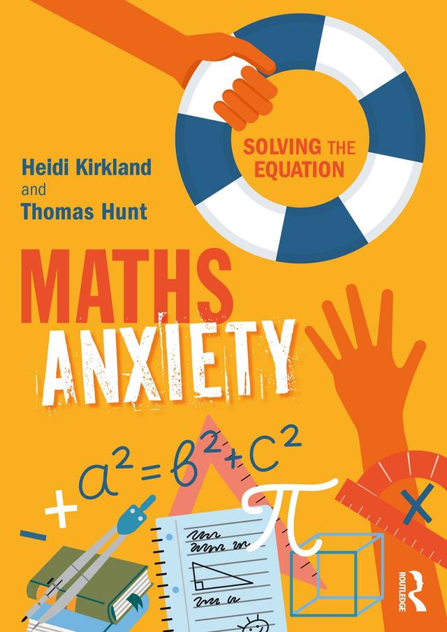 Maths Anxiety by Heidi Kirkland, Thomas Hunt