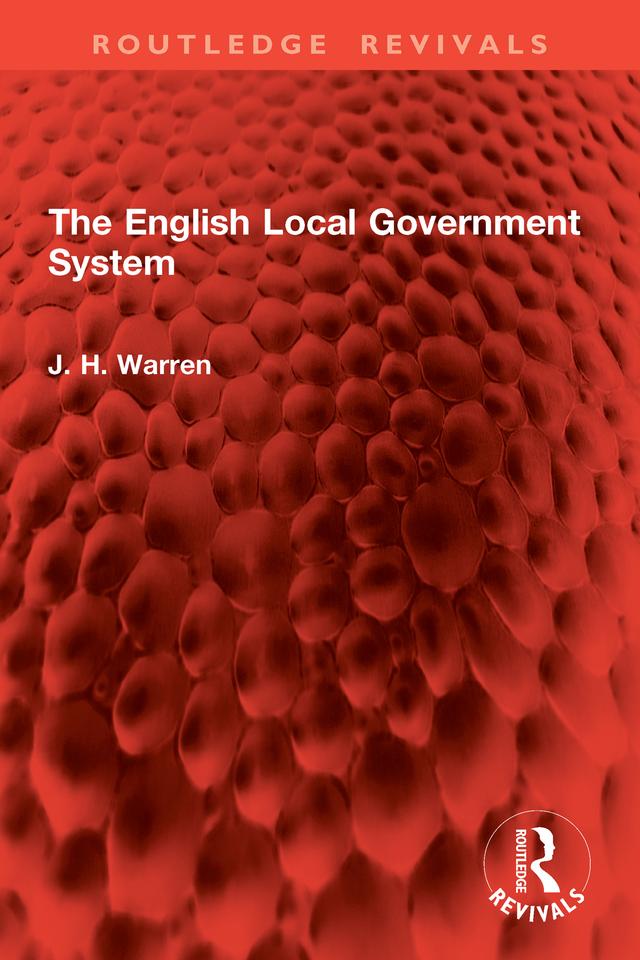 The English Local Government System by J. H. Warren
