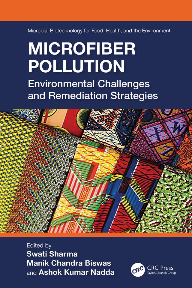 Microfiber Pollution by Ashok Kumar Nadda, Manik Chandra Biswas, Swati Sharma