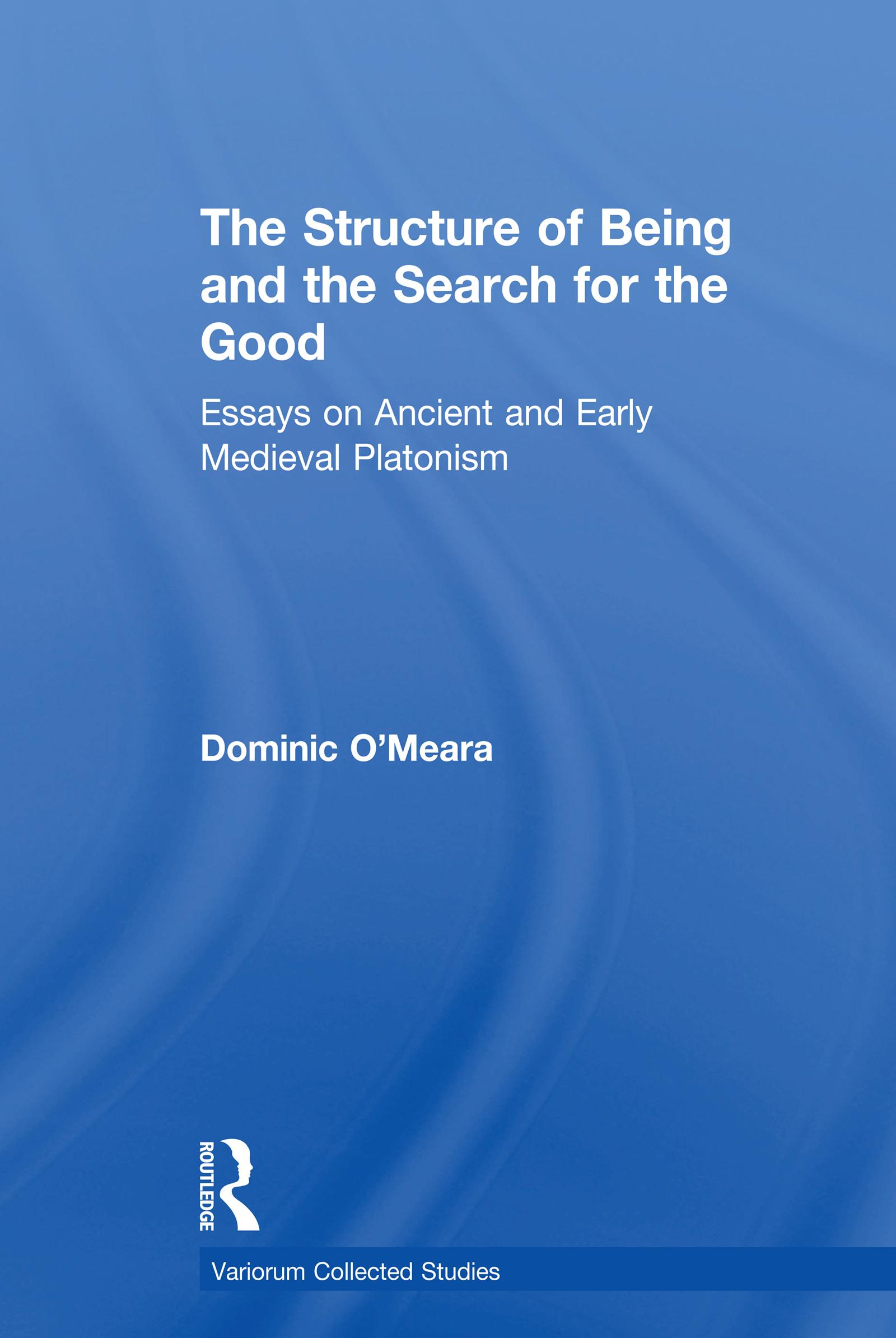 The Structure of Being and the Search for the Good