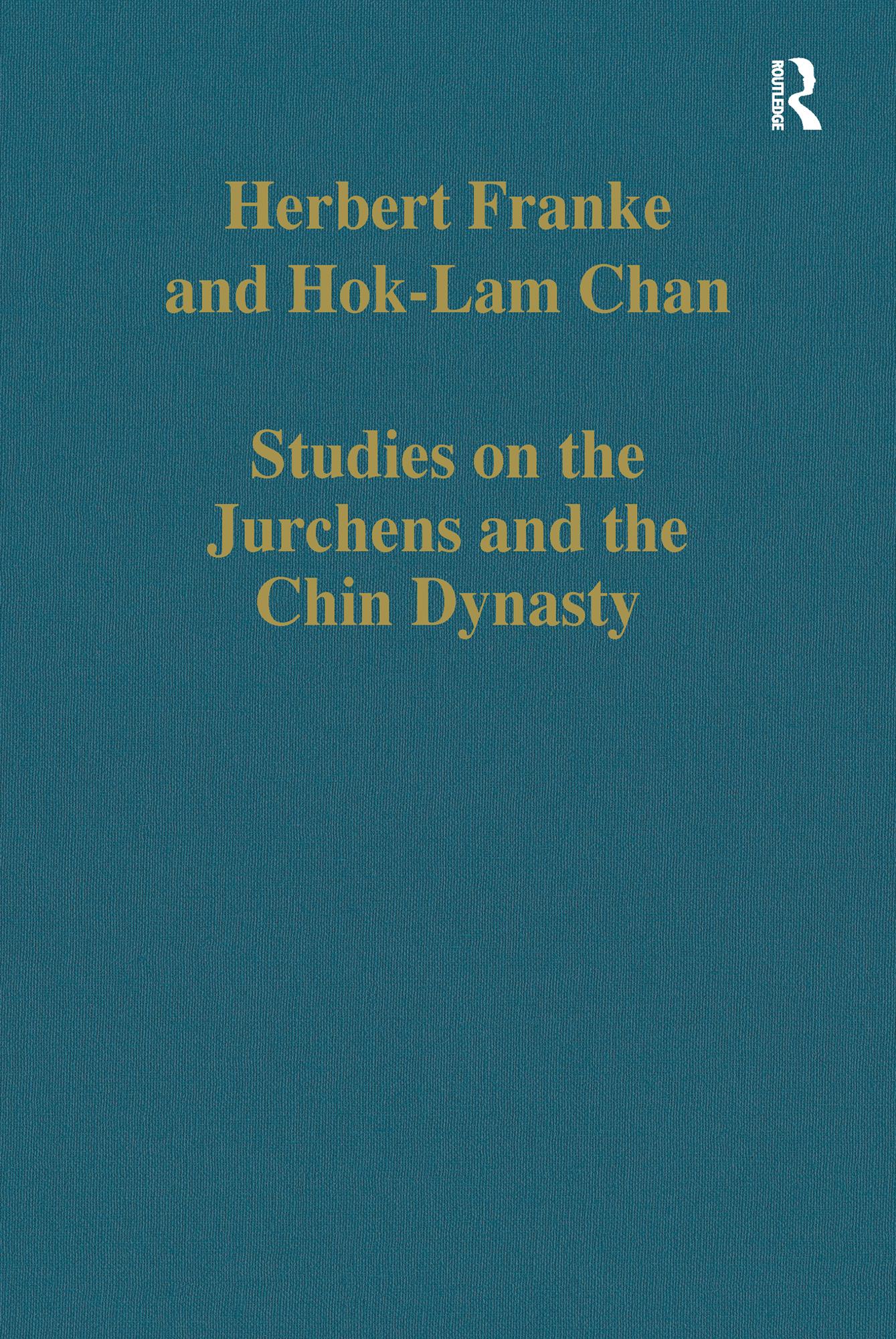 Studies on the Jurchens and the Chin Dynasty