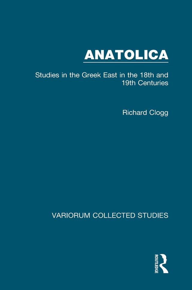 Anatolica by Richard Clogg