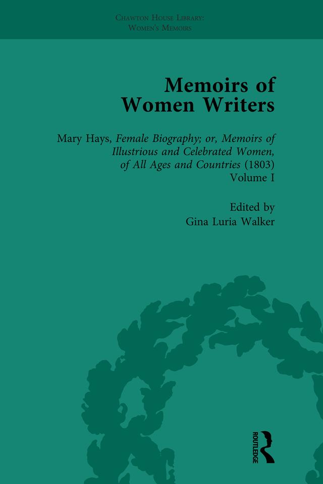 Memoirs of Women Writers, Part II, Volume 5 by Gina Luria Walker