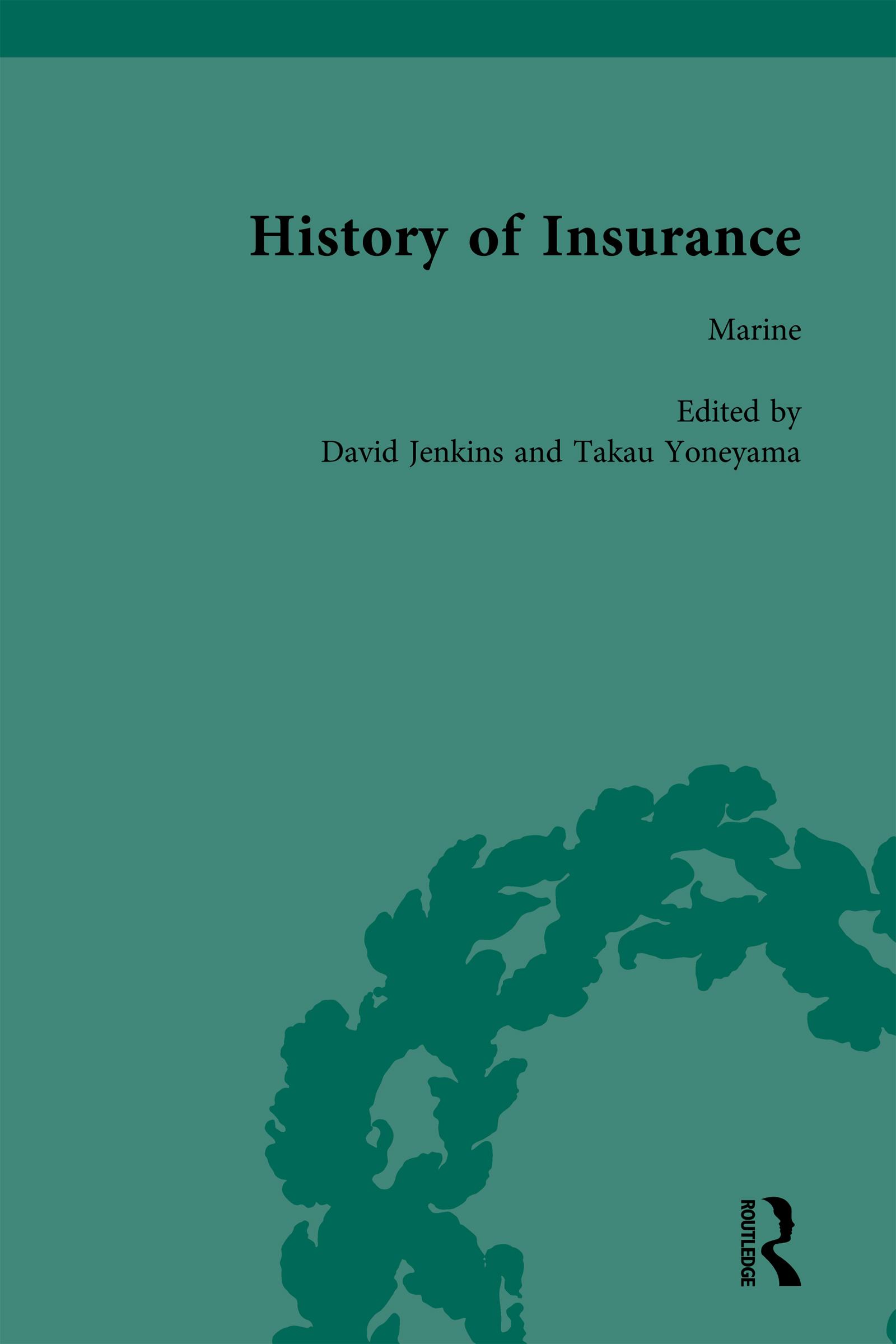 The History of Insurance Vol 7