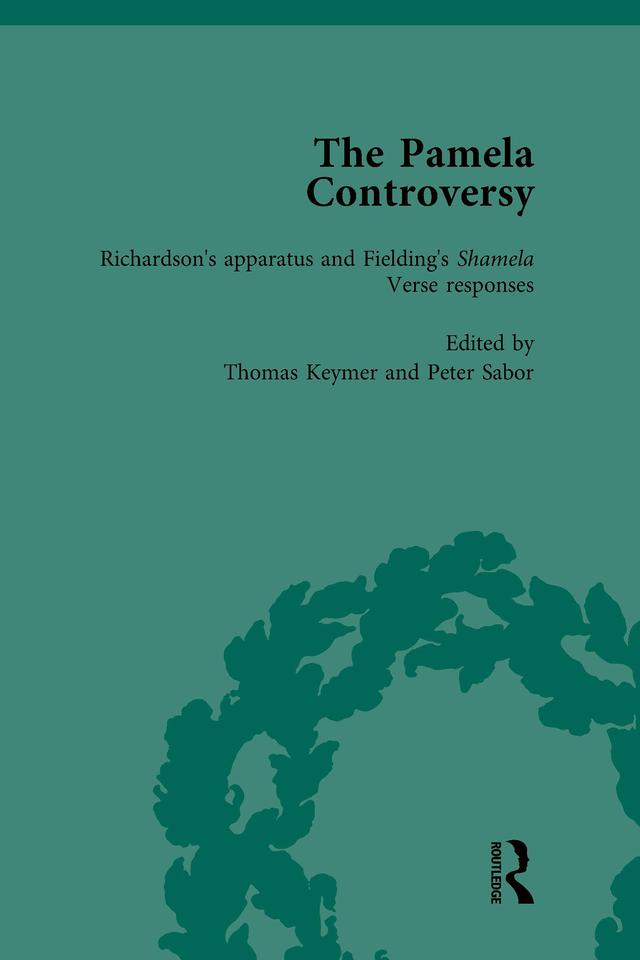 The Pamela Controversy Vol 1 by John Mullan, Peter Sabor, Tom Keymer