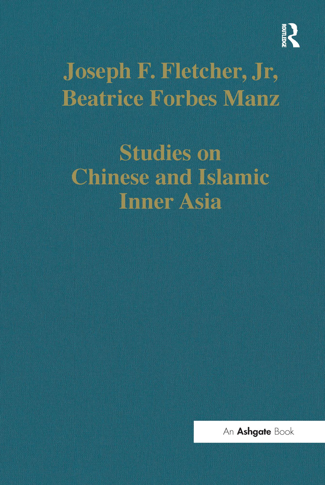 Studies on Chinese and Islamic Inner Asia