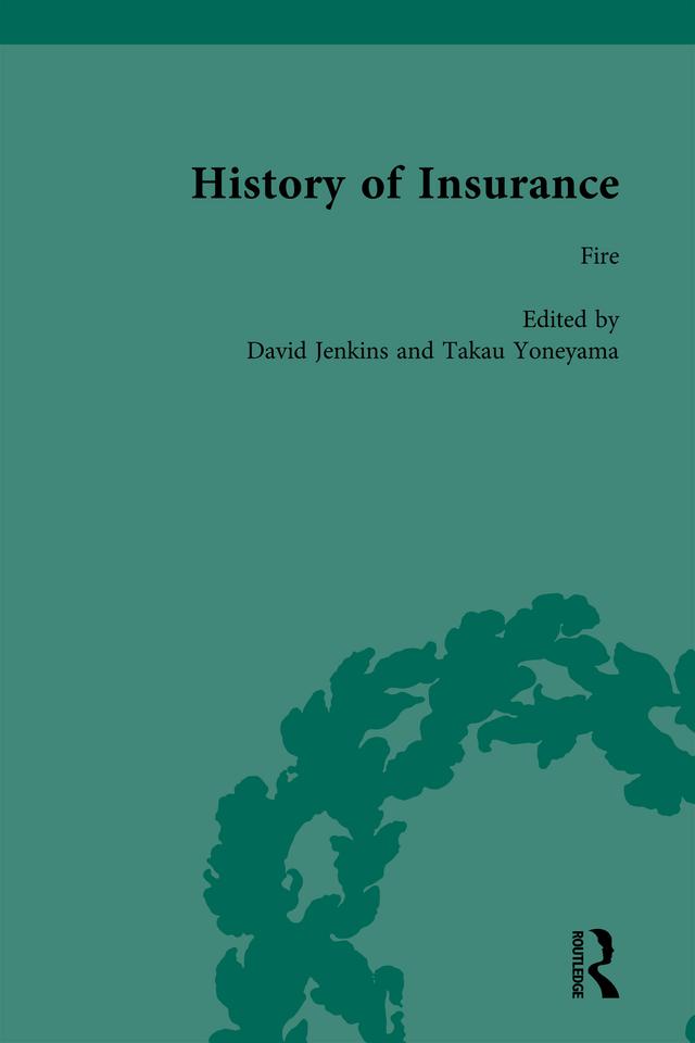 The History of Insurance Vol 2 by David Jenkins, Takau Yoneyama