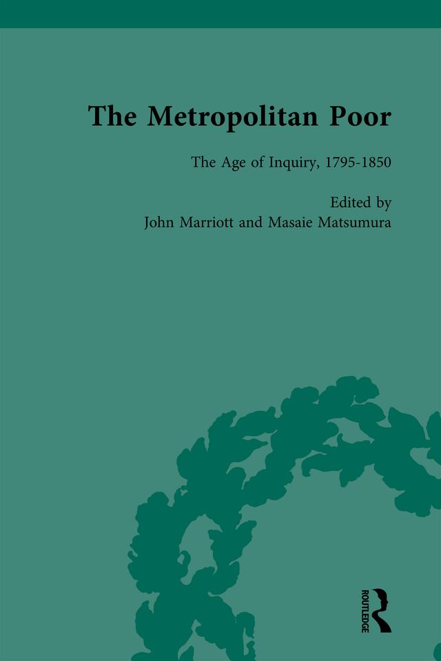 The Metropolitan Poor Vol 1 by John Marriott, Masaie Matsumura