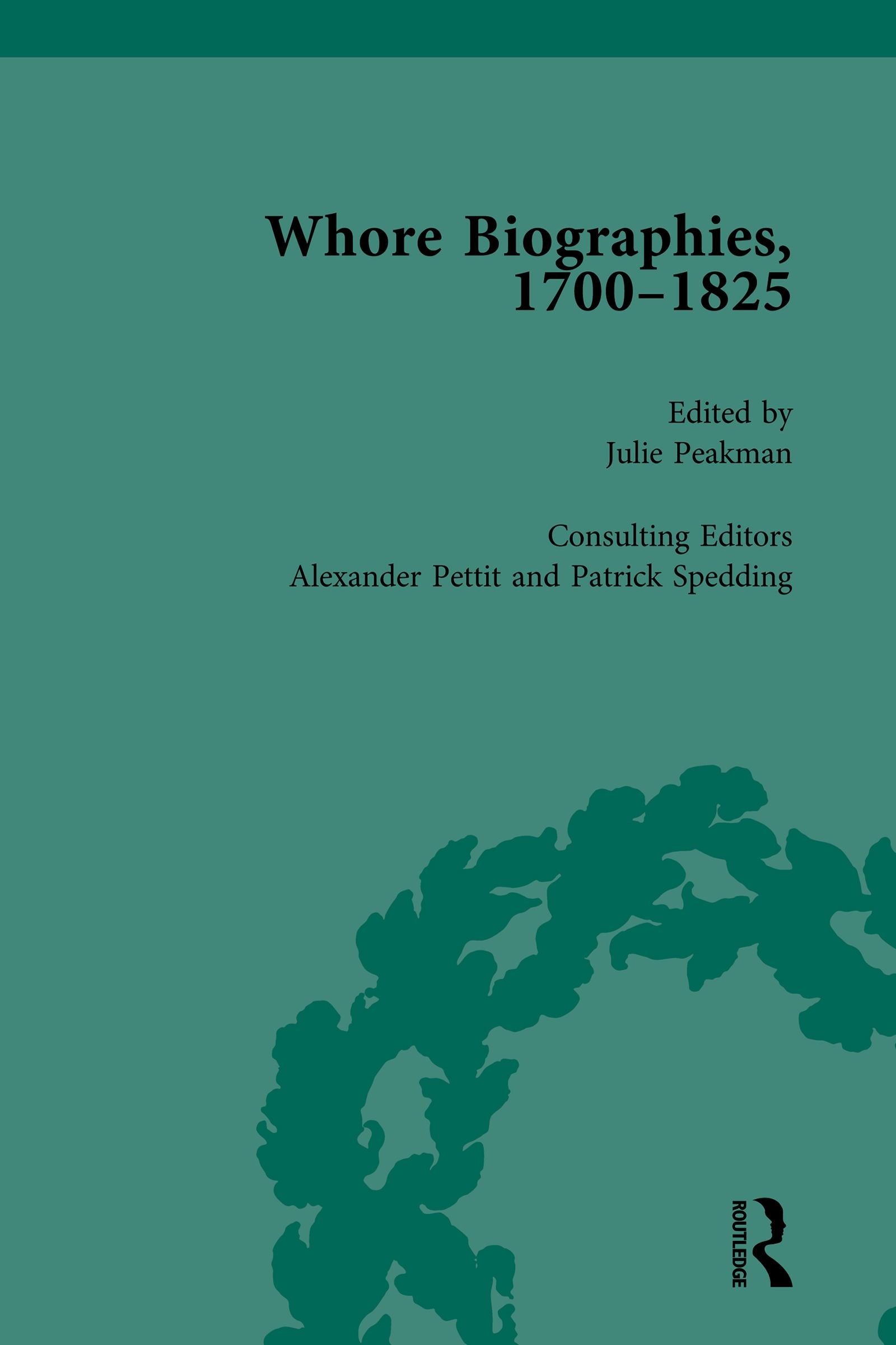 Whore Biographies, 1700-1825, Part I Vol 4