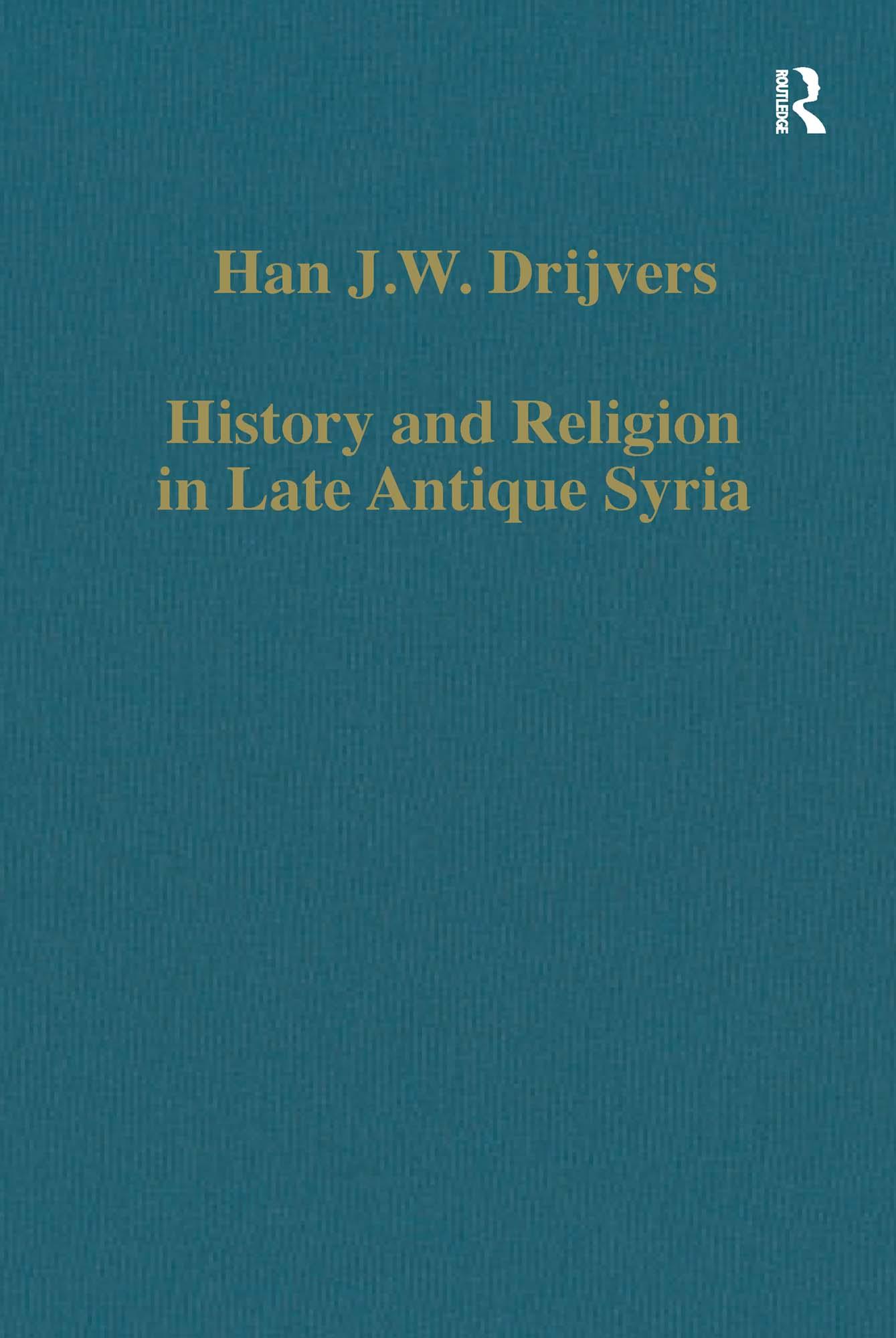 History and Religion in Late Antique Syria