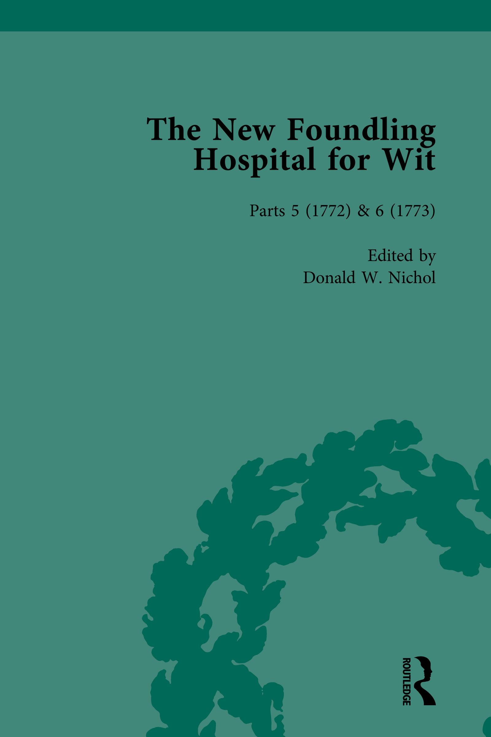 The New Foundling Hospital for Wit, 1768-1773 Vol 3