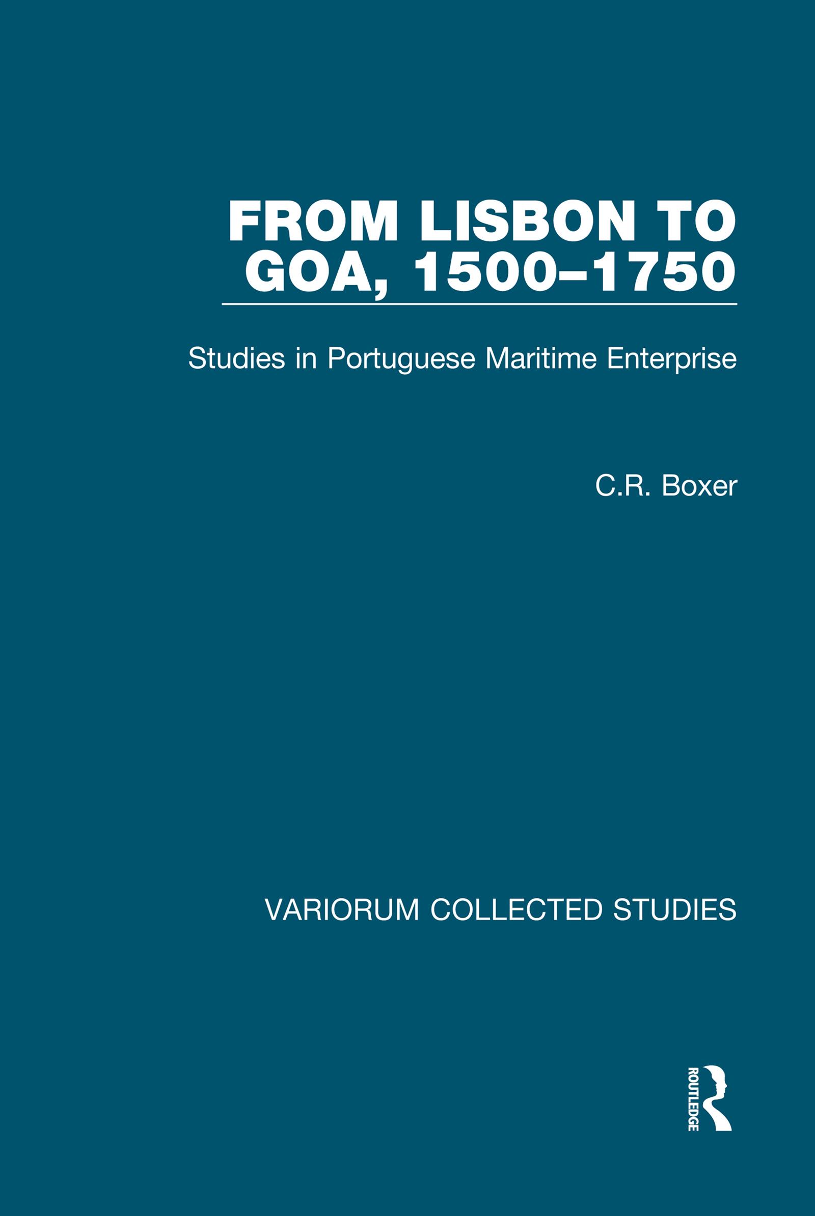 From Lisbon to Goa, 1500–1750