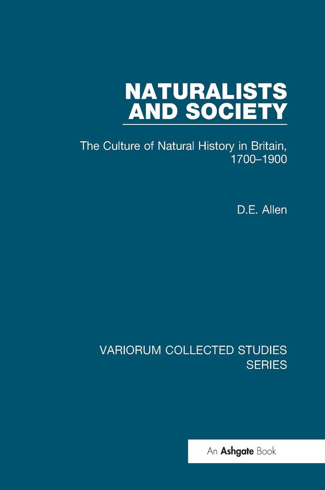 Naturalists and Society by D.E. Allen