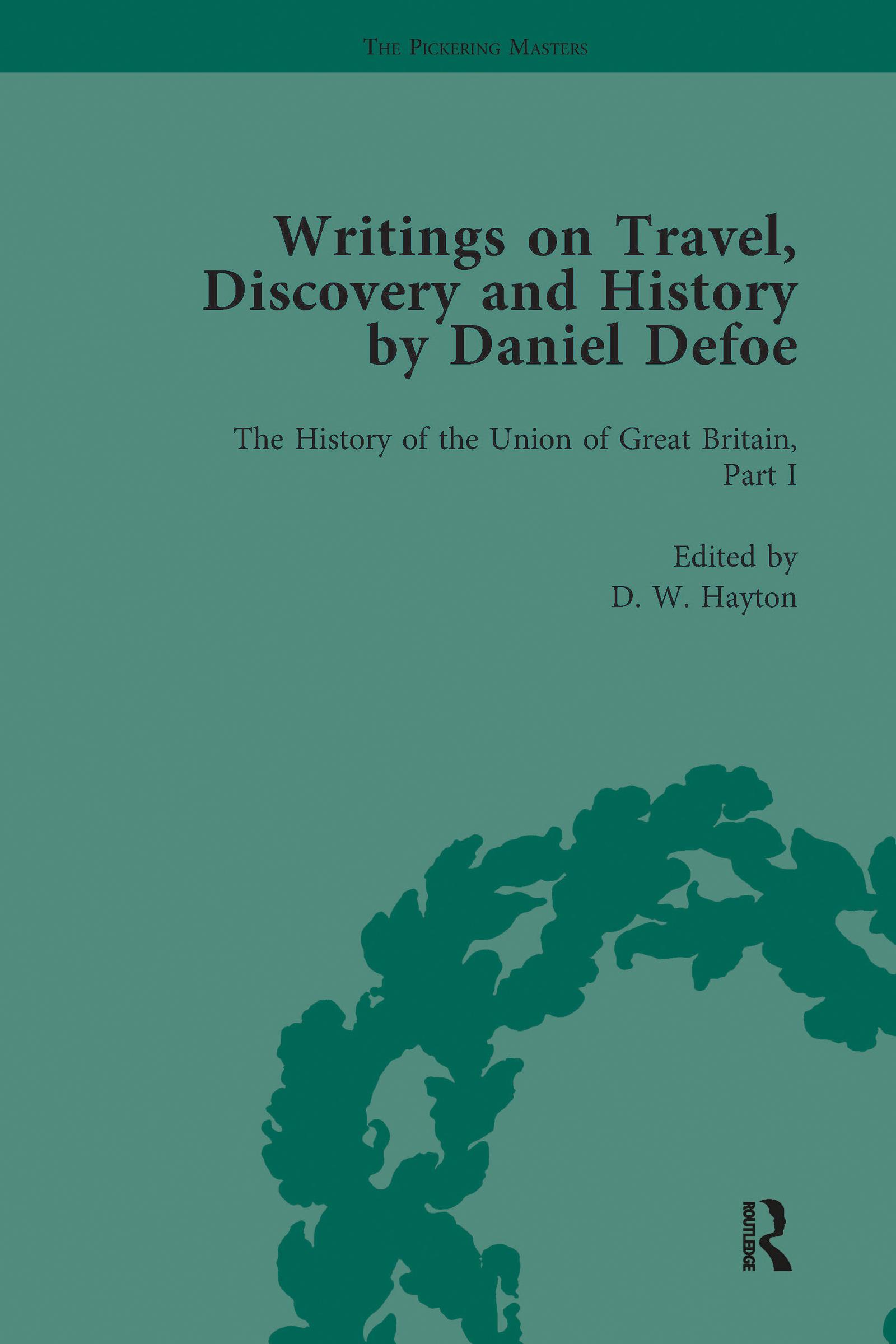 Writings on Travel, Discovery and History by Daniel Defoe, Part II vol 7