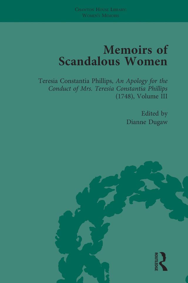 Memoirs of Scandalous Women, Volume 3 by Dianne Dugaw