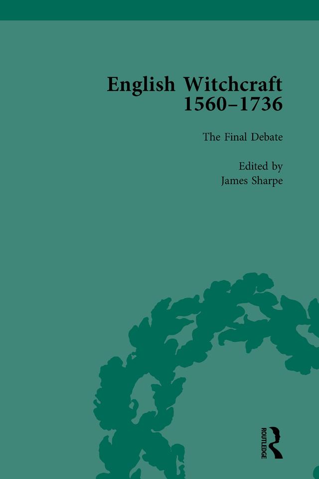 English Witchcraft, 1560-1736, vol 6 by James Sharpe, Richard Golden