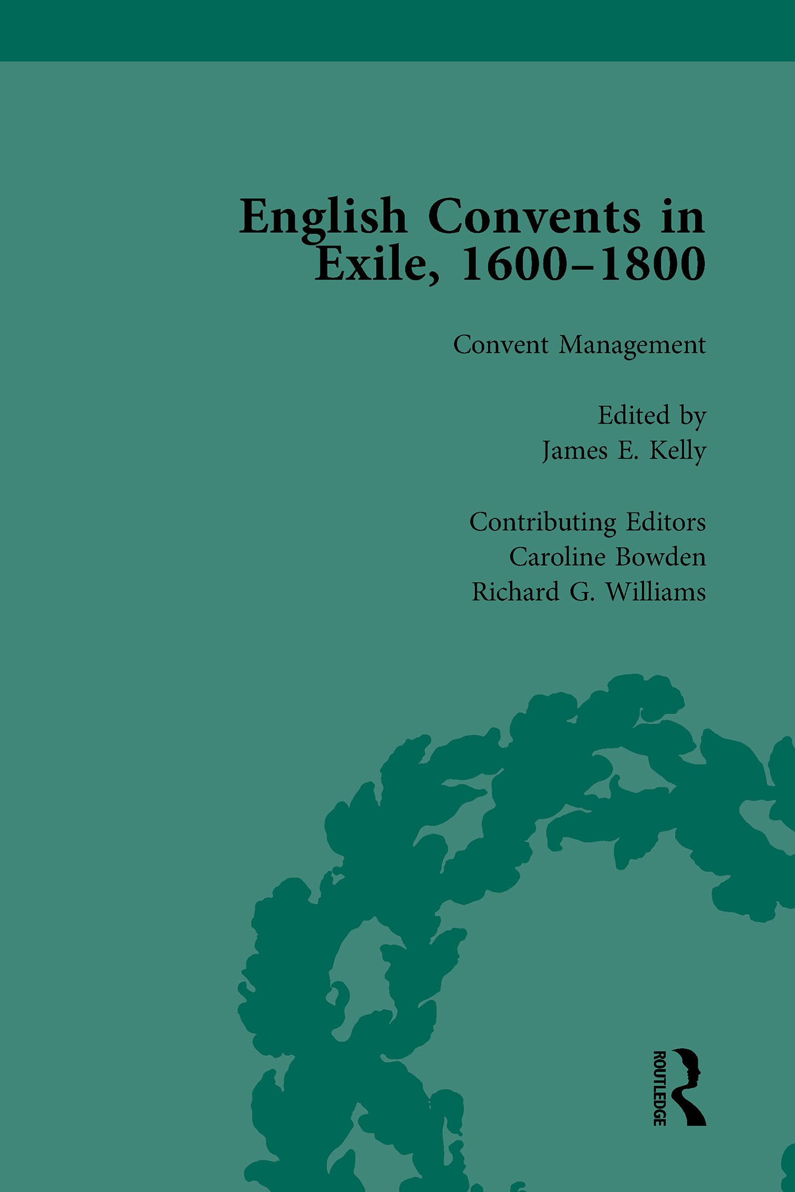 English Convents in Exile, 1600–1800, Part II, vol 5