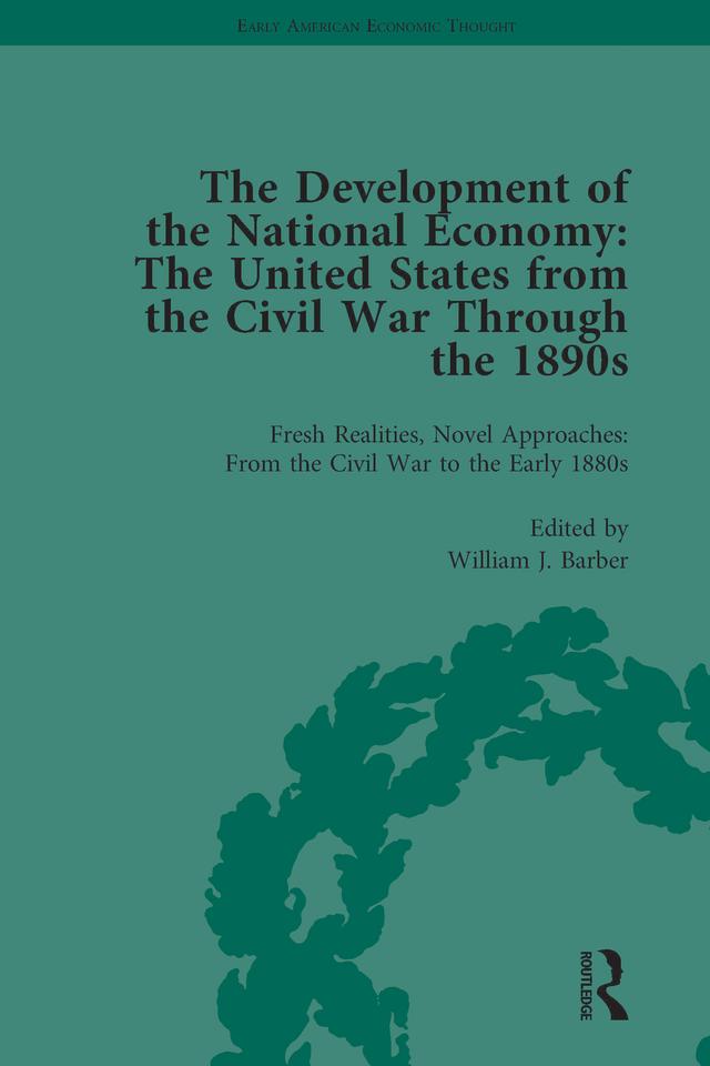 The Development of the National Economy Vol 1 by William J Barber