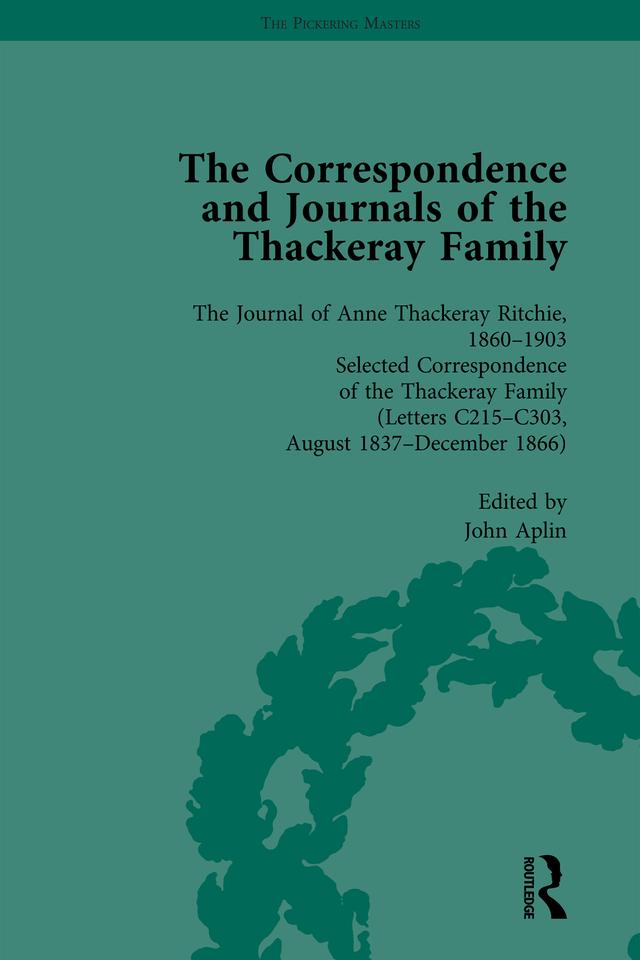The Correspondence and Journals of the Thackeray Family Vol 2 by John Aplin