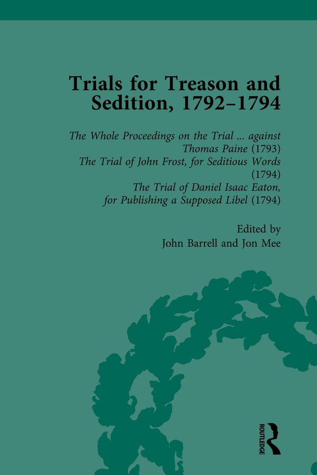 Trials for Treason and Sedition, 1792-1794, Part I Vol 1 by John Barrell, Jon Mee