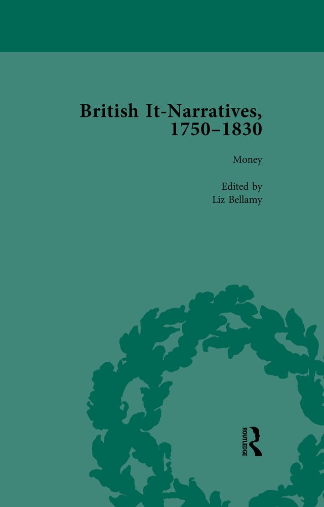 British It-Narratives, 1750-1830, Volume 1 by Christina Lupton, Heathe Keenleyside, Liz Bellamy, Mark Blackwell