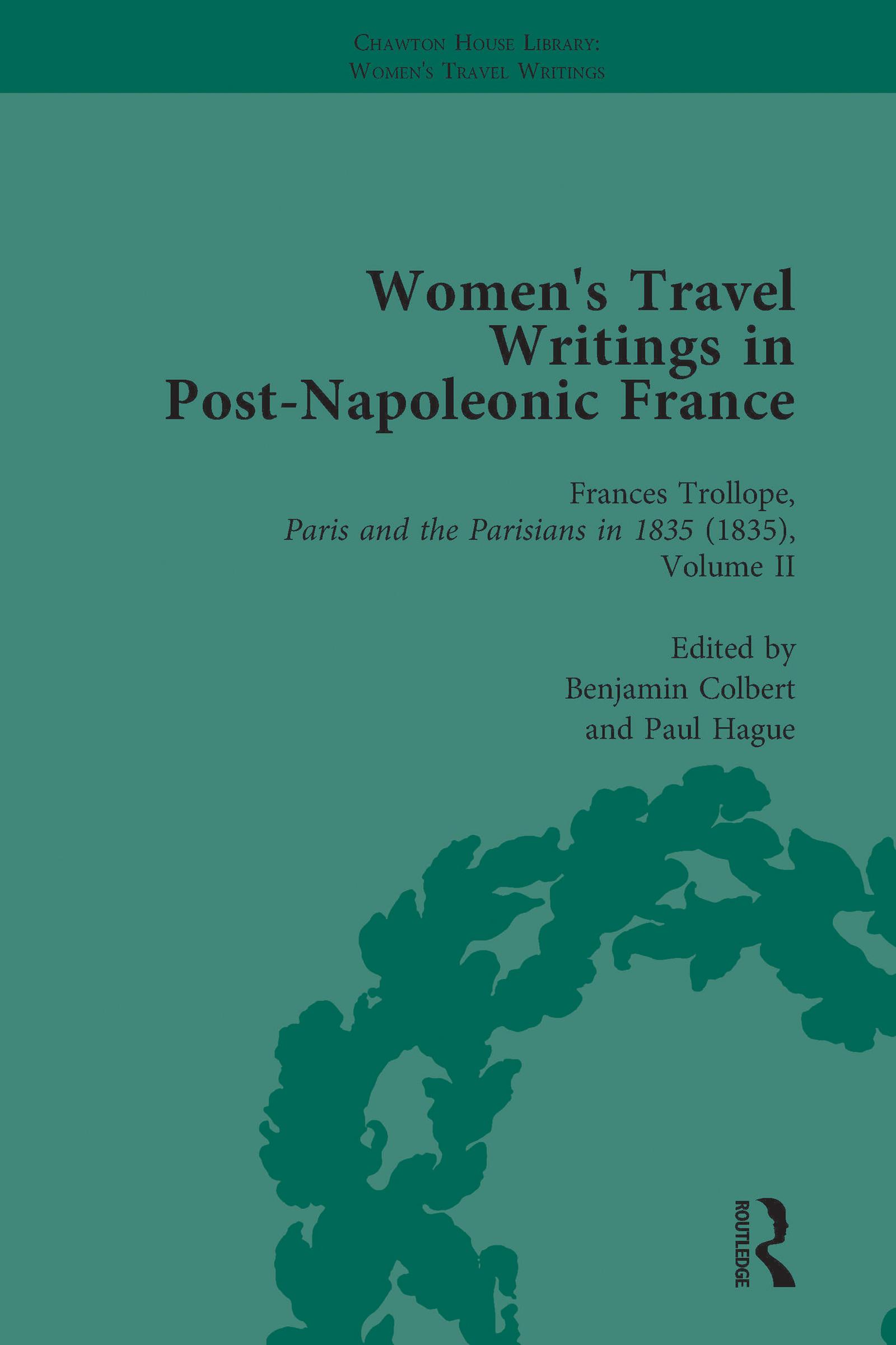 Women's Travel Writings in Post-Napoleonic France, Part II vol 8