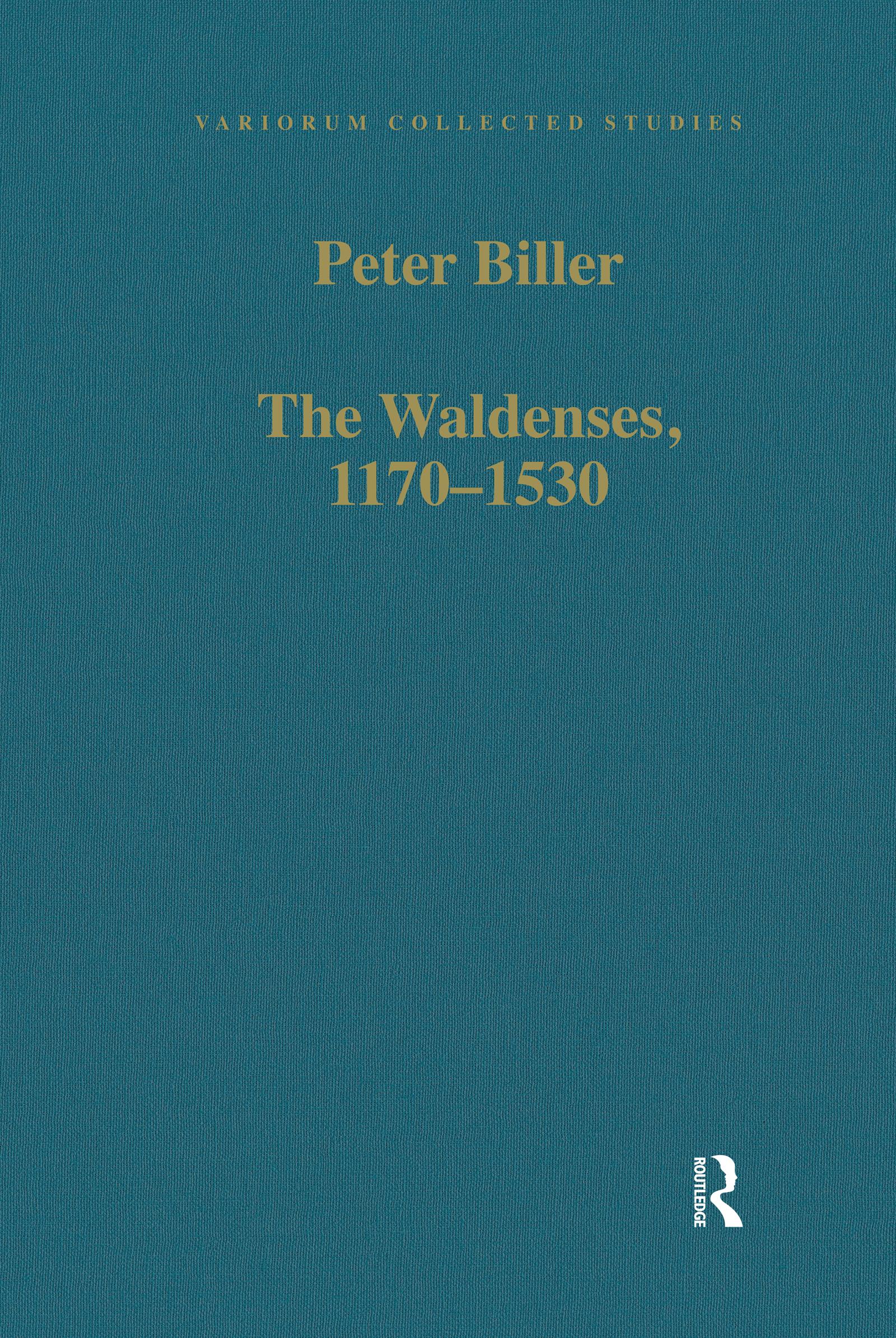 The Waldenses, 1170–1530