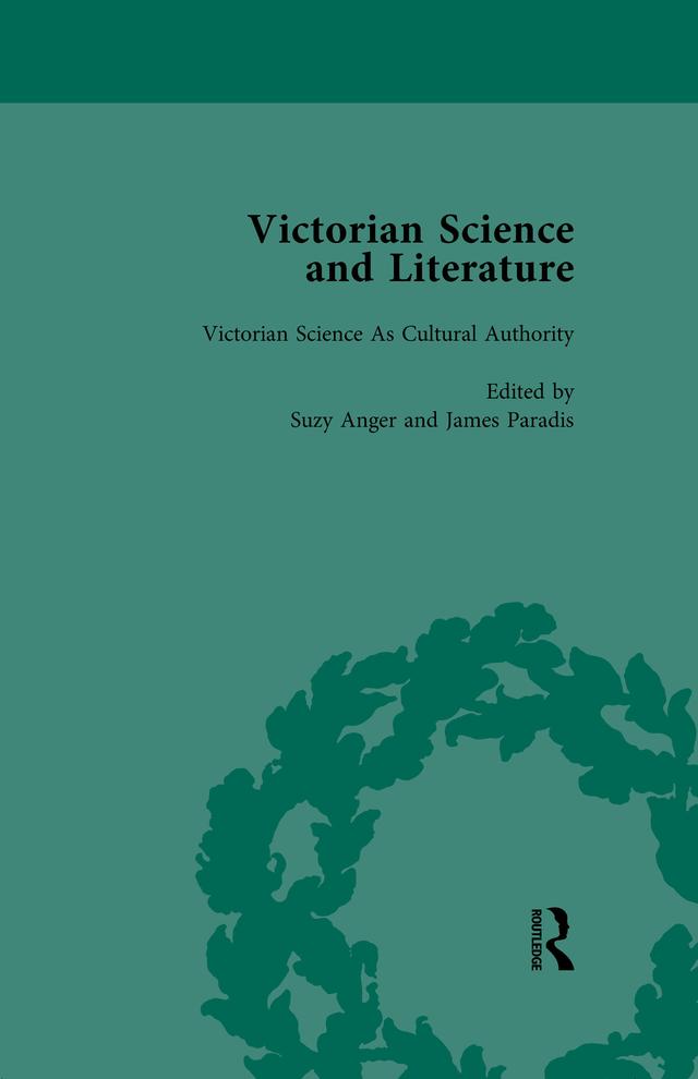 Victorian Science and Literature, Part I Vol 2 by Bernard Lightman, David Amigoni, Gowan Dawson, James Elwick, James Paradis, Jonathan Smith, Jude V Nixon, Piers J Hale, Richard England, Suzy Anger